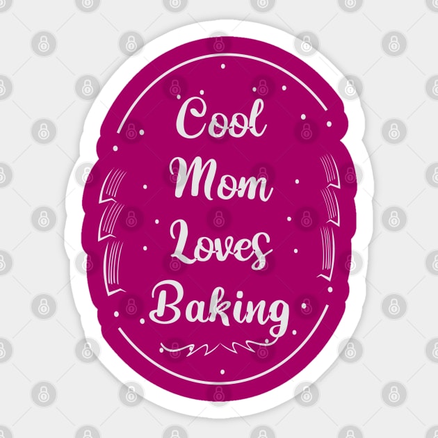 Baking Mom Sticker by Toogoo